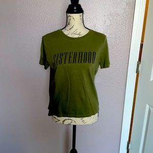 FOREVER21 Olive color SISTERHOOD tee